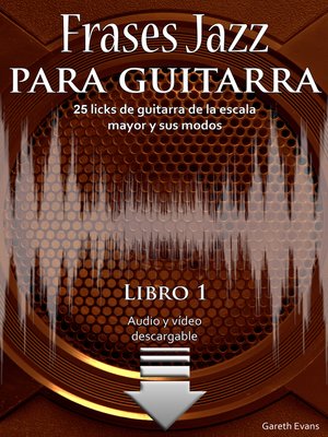 cover image of 25 licks de guitarra de la escala mayor y sus modos